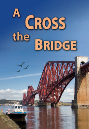 A Cross the Bridge