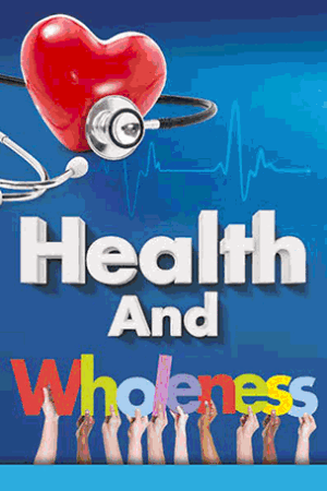 Health and Wholeness
