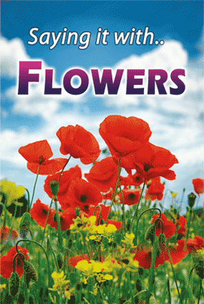 Saying it with Flowers