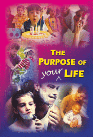 The Purpose of your life