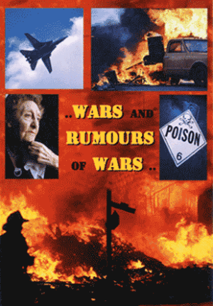 Wars and Rumours of Wars