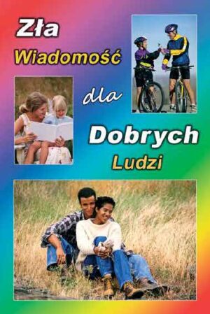 Bad News for Good People (Polish)