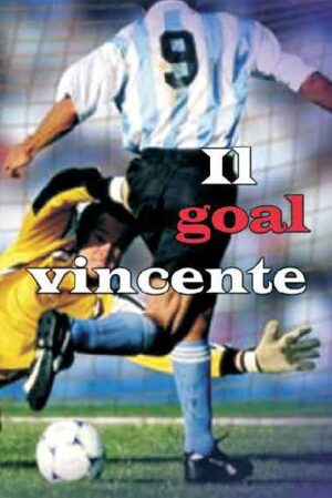 The Winning Goal (Italian)