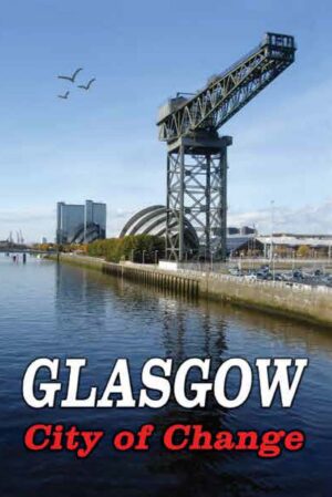 Glasgow City of Change