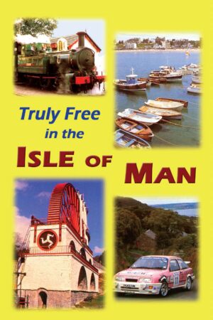 Truly Free in the Isle of Man
