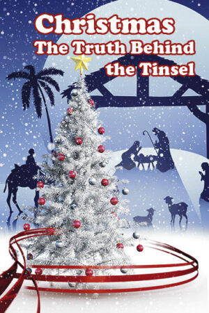 Christmas The Truth Behind The Tinsel